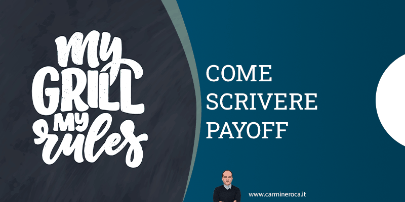 suggerimenti scrittura payoff