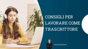 lavorare come trascrittore