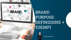 brand purpose definizione ed esempi